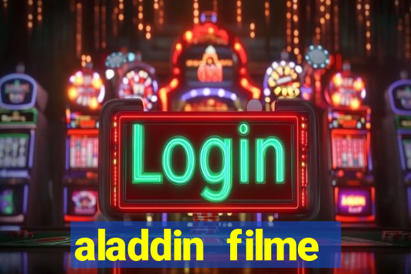 aladdin filme completo drive